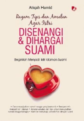 Cover Buku Ragam Tips&Amalan Agar Istri Disenangi&Dihargai Suami