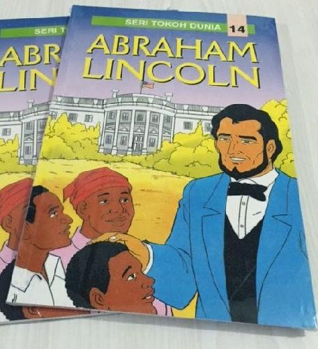 Cover Buku Seri Tokoh Dunia 14 : Abraham Lincoln