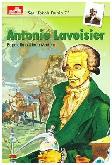 Seri Tokoh Dunia 73 : Antoine Lavoisier