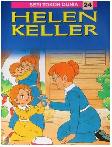 Seri Tokoh Dunia 24 : Helen Keller