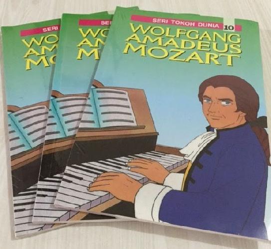 Cover Buku Seri Tokoh Dunia 10 : Wolfgang Amadeus Mozart