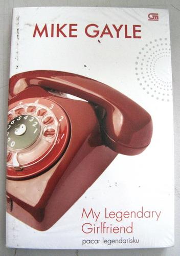 Cover Buku My Legendary Girlfriend