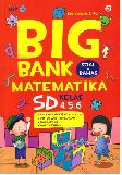 Big Bank Matematika Sd Kl 4,5,6 : Soal+Bahas