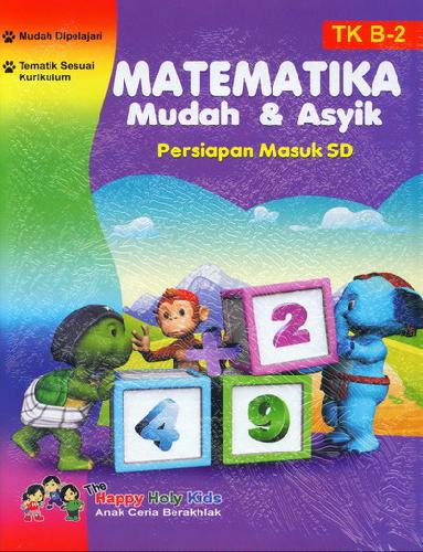 Cover Buku Matematika Mudah & Asyik TK B-2