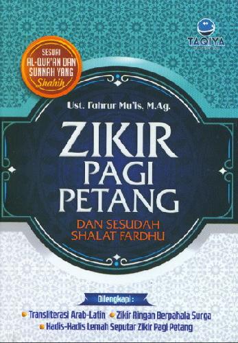 Cover Buku Zikir Pagi Petang dan Sesudah Shalat Fardhu