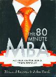 The 80 Minute MBA - Menjadi Master Bisnis Tanpa Sekolah