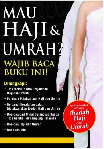Cover Buku Mau Haji & Umrah? Wajib Baca Buku Ini!
