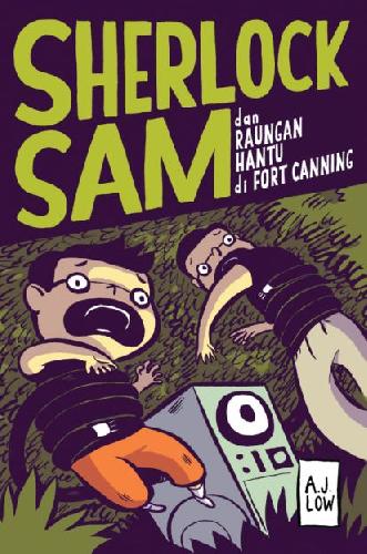 Cover Buku Sherlock Sam&Raungan Hantu Di Fort Canning