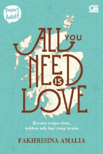 Cover Buku Young Adult: All You Need Is Love