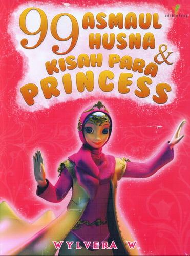 Cover Buku 99 Asmaul Husna&Kisah Para Princess