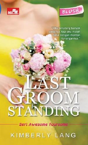 Cover Buku Hq Blush: Last Groom Standing