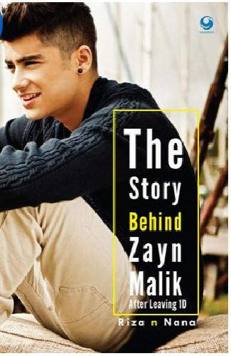 Cover Buku Story Behind Zayn Malik,The