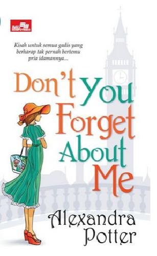 Cover Buku Cr: Don`T You Forget About Me