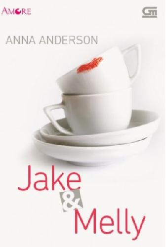 Cover Buku Amore: Jake & Melly