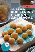 Step by Step: 33 Resep Kue Kering Pilihan Antigagal (Bonus DVD)
