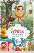 Princess Muslimah & 9 Mutiara Akhlak
