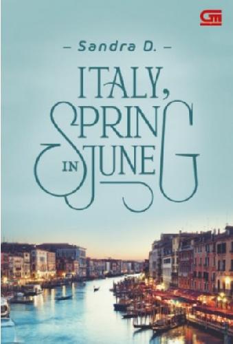Cover Buku Italy, Spring In June