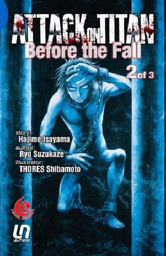 Cover Buku LC: Attack On Titan : Before The Fall 02