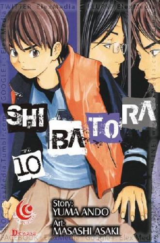 Cover Buku Shibatora 10: Lc