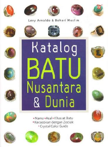 Cover Buku Katalog Batu Nusantara dan Dunia