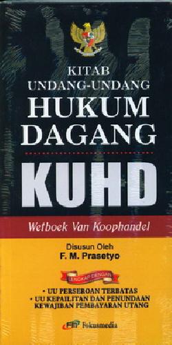 Cover Buku Kitab Undang-Undang Hukum Dagang KUHD (Wetboek Van Koophandel)