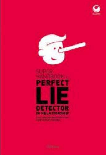 Cover Buku Super Handbook For Perfect Lie Detector In Relationship