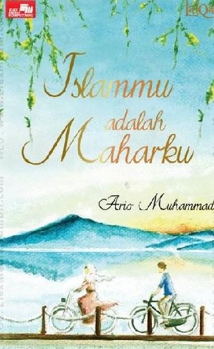 Cover Buku Islammu Adalah Maharku