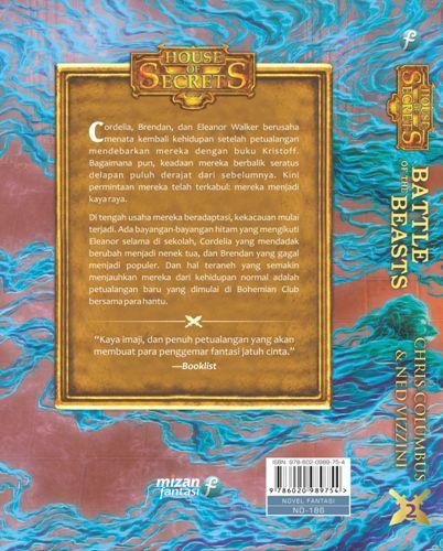 Cover Belakang Buku House Of Secrets #2: Battle Of The Beasts