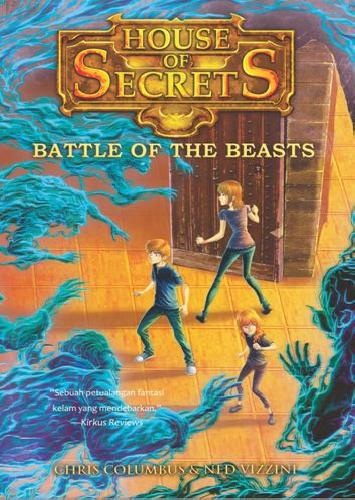 Cover Depan Buku House Of Secrets #2: Battle Of The Beasts