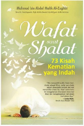 Cover Buku Wafat Saat Shalat