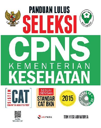 Cover Buku Panduan Lulus Seleksi CPNS Kementerian Kesehatan Sistem CAT (Plus CD CAT)