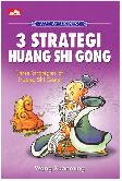 War & Business - 3 Strategi Huang Shi Gong