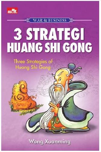 Cover Buku War & Business - 3 Strategi Huang Shi Gong