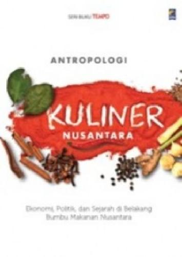 Cover Buku Seri Tempo: Antropologi Kuliner Nusantara (Seri Tempo)