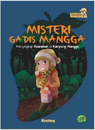 Cover Buku Kkjd: Misteri Gadis Mangga