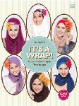Its a Wrap : Kreasi Cantik Hijab Two in One