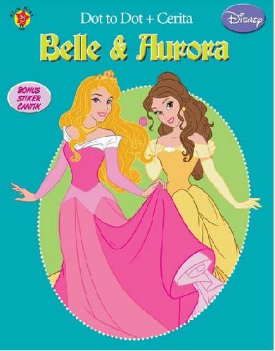 Cover Buku Dot To Dot + Cerita : Belle & Aurora