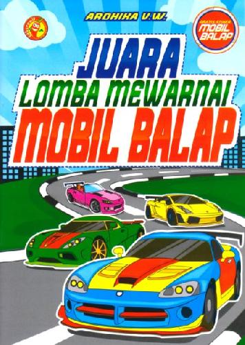 Cover Buku Juara Lomba Mewarnai Mobil Balap