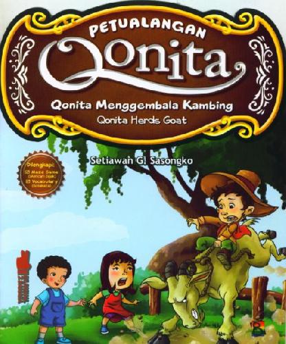Cover Depan Buku Petualangan Qonita : Qonita Menggembala Kambing (Bilingual+Full Color)