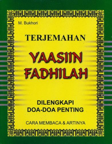 Cover Buku Terjemahan Yaasiin Fadhilah Dilengkapi Doa-Doa Penting