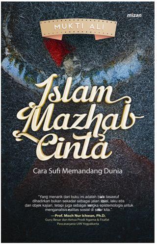 Cover Buku Islam Mazhab Cinta