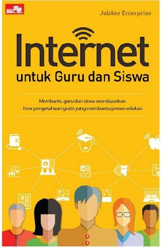 Cover Buku Internet untuk Guru dan Siswa