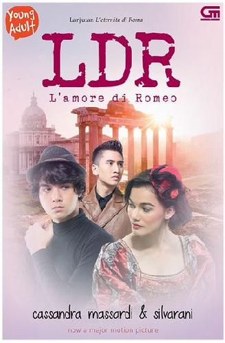 Cover Buku Young Adult : LDR 2 - Lamore di Romeo