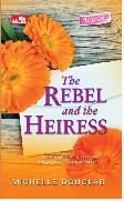 HQ Blush: The Rebel and The Heiress