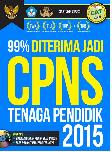 99% Diterima Jadi CPNS Tenaga Pendidik 2015