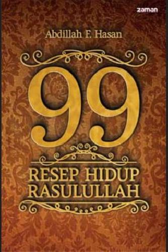 Cover Buku 99 Resep Hidup Rasulullah