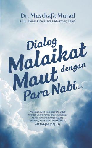 Cover Buku Dialog Malaikat Maut Dengan Para Nabi A.S.