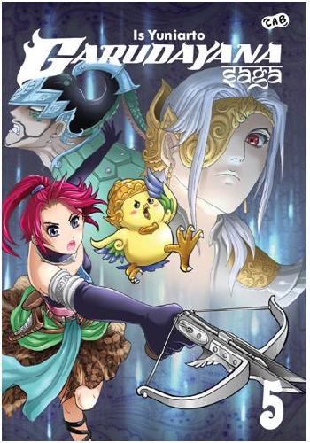 Cover Buku Komik Garudayana Saga 5