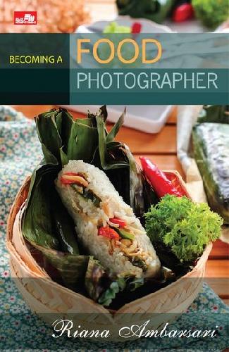 Cover Buku Becoming a Food Photographer