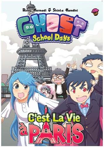 Cover Buku Komik Ghost School Days : Cest La Vie A Paris
